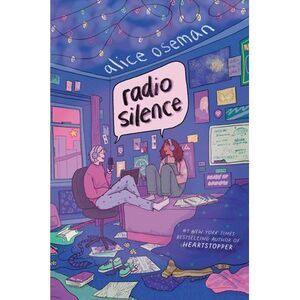 Radio Silence -- Alice Oseman